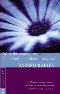 Amikor jön a vihar & egy pillanat a Virágok birodalmában - When the Storm Comes & a Moment in the Blossom Kingdom