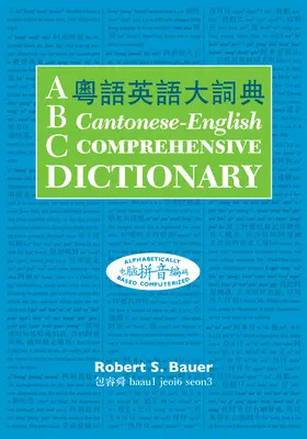 ABC kantoni-angol átfogó szótár - ABC Cantonese-English Comprehensive Dictionary