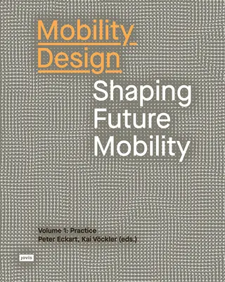 Mobilitás tervezés: A jövő mobilitásának alakítása - Mobility Design: Shaping Future Mobility