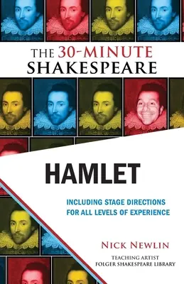 Hamlet: A 30 perces Shakespeare - Hamlet: The 30-Minute Shakespeare