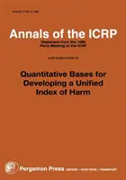 ICRP 45. kiadvány - Kvantitatív alapok az egységes ártalomindex kidolgozásához - ICRP Publication 45 - Quantitative Bases for Developing a Unified Index of Harm