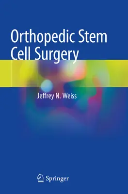 Ortopédiai őssejtműtét - Orthopedic Stem Cell Surgery