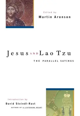 Jézus és Lao-ce: A párhuzamos mondások - Jesus and Lao Tzu: The Parallel Sayings