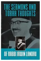 Irwin Landau rabbi prédikációi és tórai gondolatai - Sermons and Torah Thoughts of Rabbi Irwin Landau