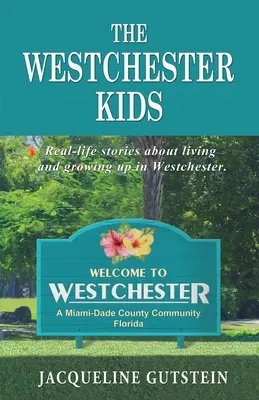 A Westchester Kids - The Westchester Kids