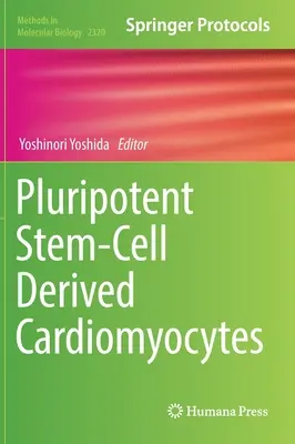Pluripotens őssejtekből származó kardiomiociták - Pluripotent Stem-Cell Derived Cardiomyocytes