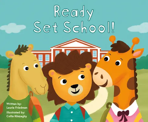 Kész, kész, iskola! - Ready Set School!