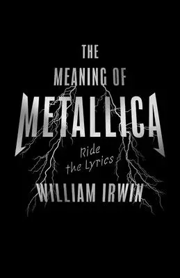 A Metallica jelentése: Ride the Lyrics - The Meaning of Metallica: Ride the Lyrics