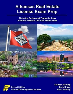 Arkansas Real Estate License Exam Prep: Přehled a testování vše v jednom pro úspěšné složení arkansaské zkoušky Pearson Vue Real Estate License Exam: 3. vydání - Arkansas Real Estate License Exam Prep: All-in-One Review and Testing to Pass Arkansas' Pearson Vue Real Estate Exam