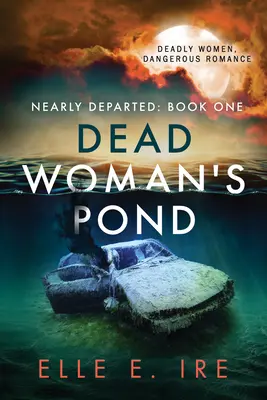 A halott nő tava: Volume 1 - Dead Woman's Pond: Volume 1