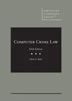 Számítógépes bűnözés joga - Computer Crime Law