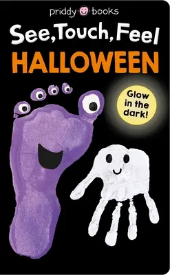 Lásd, érintsd, tapintsd meg: Halloween: Glow in the Dark! - See, Touch, Feel: Halloween: Glow in the Dark!