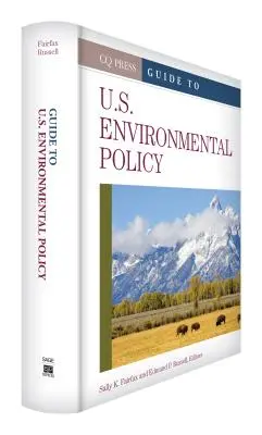 Útmutató az Egyesült Államok környezetvédelmi politikájához - Guide to U.S. Environmental Policy