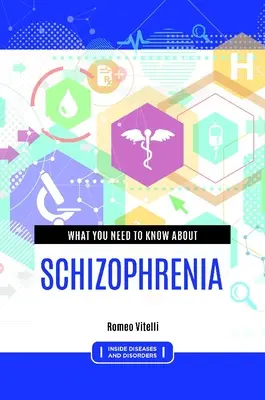 Amit a skizofréniáról tudni kell - What you need to know about Schizophrenia