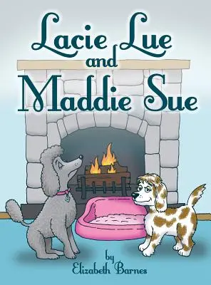 Lacie Lue és Maddie Sue - Lacie Lue and Maddie Sue