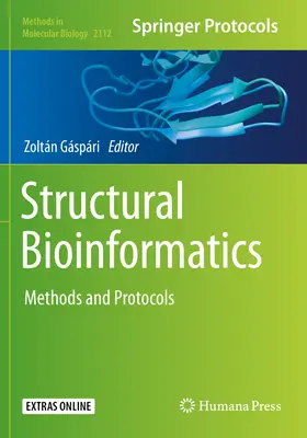 Strukturális bioinformatika: Módszerek és protokollok - Structural Bioinformatics: Methods and Protocols