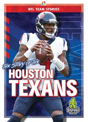 A Houston Texans története - The Story of the Houston Texans