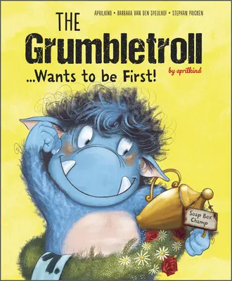 A Grumbletroll ... Első akar lenni! - The Grumbletroll . . . Wants to Be First!