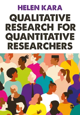 Kvalitatív kutatás kvantitatív kutatóknak - Qualitative Research for Quantitative Researchers