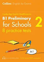 Cvičné testy na úrovni B1 Preliminary pro školy (PET) (2. díl) - Practice Tests for B1 Preliminary for Schools (PET) (Volume 2)