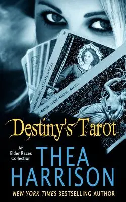 A végzet tarotja: A Vén Fajok Gyűjteménye - Destiny's Tarot: An Elder Races Collection