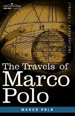 Marco Polo utazásai - The Travels of Marco Polo