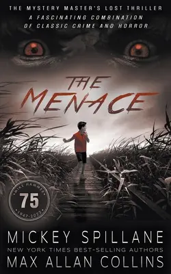 A fenyegetés: Egy thriller - The Menace: A Thriller