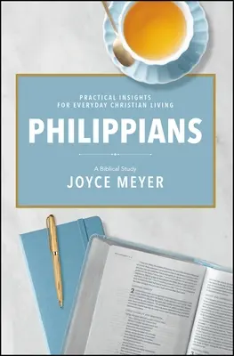 Filippi levél: A Biblical Study - Philippians: A Biblical Study