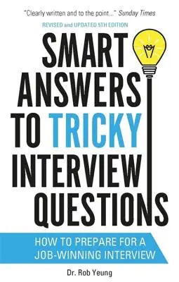 Okos válaszok a trükkös interjúkérdésekre - Smart Answers to Tricky Interview Questions