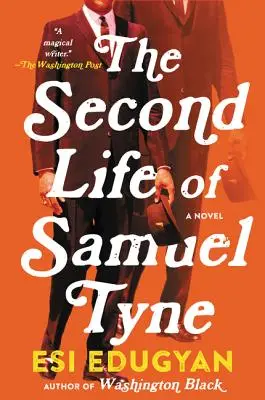 Samuel Tyne második élete - The Second Life of Samuel Tyne