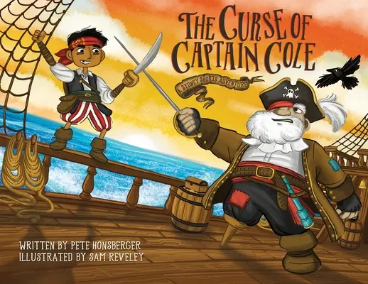 The Curse of Captain Cole: A Sydney Shorts Adventure (Cole kapitány átka: Egy Sydney Shorts-kaland) - The Curse of Captain Cole: A Sydney Shorts Adventure