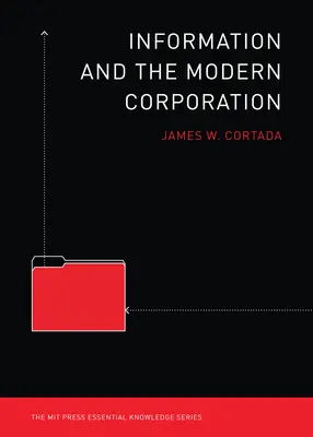 Az információ és a modern vállalat - Information and the Modern Corporation