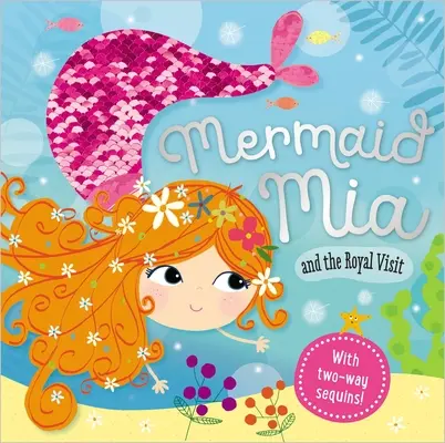 A sellő Mia és a királyi látogatás - Mermaid Mia and the Royal Visit