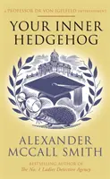 A belső sündisznó - Dr. von Igelfeld professzor szórakoztatása - Your Inner Hedgehog - A Professor Dr von Igelfeld Entertainment