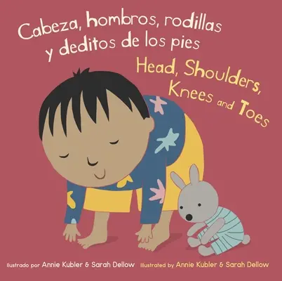 Cabeza, Hombros, Rodillas Y Deditos de Los Pies/Head, Shoulders, Knees and Toes (Fej, váll, térd és lábujj). - Cabeza, Hombros, Rodillas Y Deditos de Los Pies/Head, Shoulders, Knees and Toes