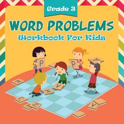 3. osztályos szófeladatok: Munkafüzet gyerekeknek - Grade 3 Word Problems: Workbook For Kids