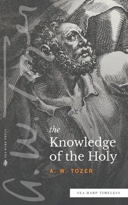 A Szent ismerete - Knowledge of the Holy