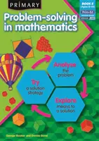 Általános iskolai problémamegoldás a matematikában - Elemezz, próbálj, fedezz fel! - Primary Problem-solving in Mathematics - Analyse, Try, Explore