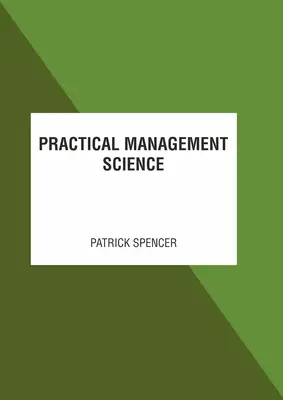 Gyakorlati vezetéstudomány - Practical Management Science