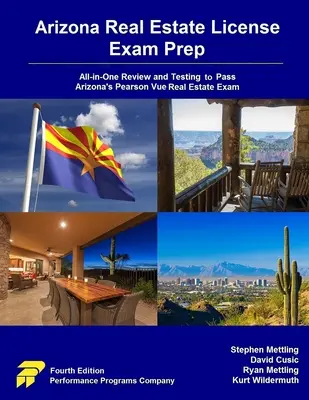 Arizona Real Estate License Exam Prep: All-in-One felülvizsgálat és tesztelés az arizonai Pearson Vue ingatlanvizsga letételéhez. - Arizona Real Estate License Exam Prep: All-in-One Review and Testing to Pass Arizona's Pearson Vue Real Estate Exam