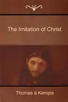 Krisztus utánzása - The Imitation of Christ