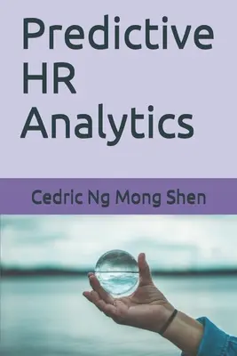 Prediktív HR-analitika - Predictive HR Analytics