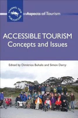 Hozzáférhető turizmus: Fogalmak és kérdések - Accessible Tourism: Concepts and Issues