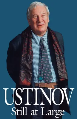 Usztyinov még mindig szabadlábon - Ustinov Still at Large