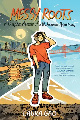 Rendetlen gyökerek: Egy wuhanai amerikai grafikus emlékirata - Messy Roots: A Graphic Memoir of a Wuhanese American