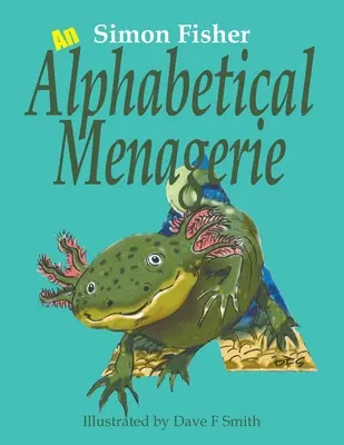 Egy ábécés menazséria - An Alphabetical Menagerie