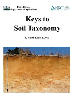 Kulcsok a talajtaxonómiához (tizenegyedik kiadás) - Keys to Soil Taxonomy (Eleventh Edition)