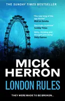 London Rules - Slough House Thriller 5