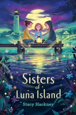 A Luna-szigeti nővérek - The Sisters of Luna Island