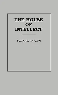 Az értelem háza - The House of Intellect